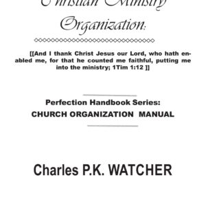 cover - Christian Ministry Organization - Charles PK Watcher